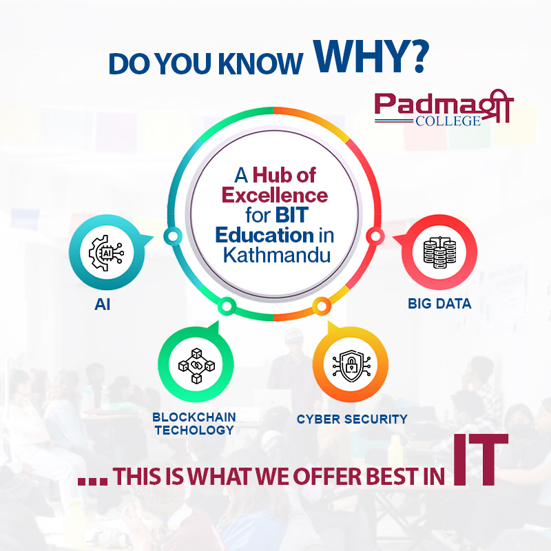 Why Padmashree College is Kathmandu's #1 Choice for BIT Education in 2025