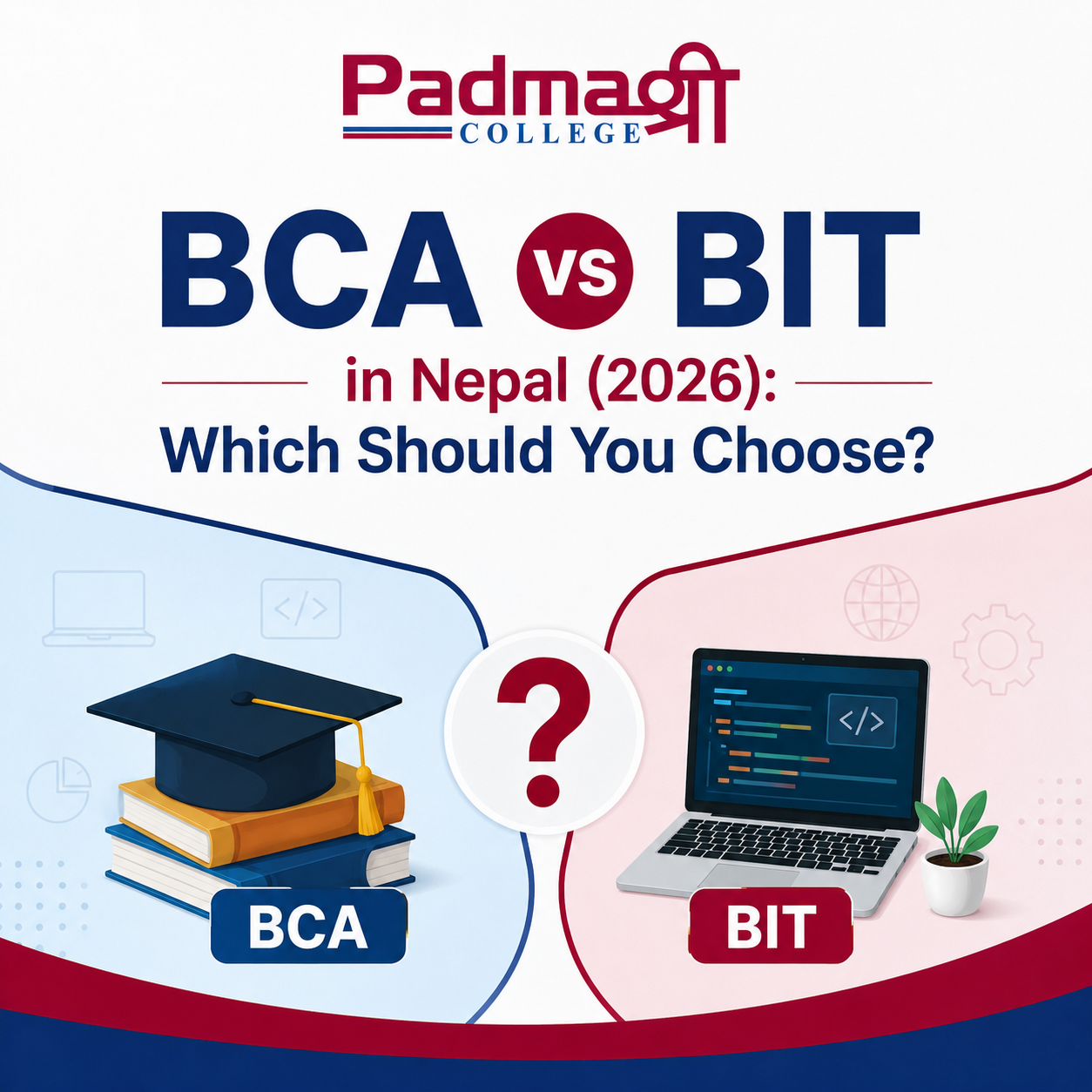 BCA vs BIT in Nepal (2026): Which Should You Choose?